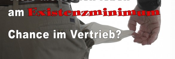 Menschen am Existenzminimum – Chance im Network?